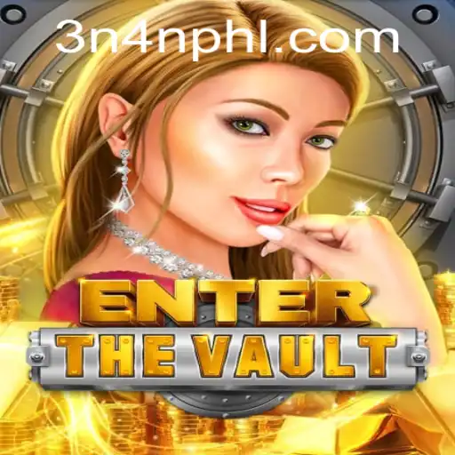 Journey Through Adventure with EntertheVault: A Dive into the 3n4n World